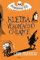 Kletba vlkodlačího chlapce (Chris Priestley)
