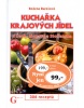 Kuchařka krajových jídel (Jiří Poláček, Božena Burešová)