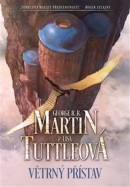 Větrný přístav (Lisa Tuttle, George R. R. Martin)