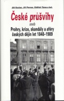 České průšvihy (Jiří Kocian, Jiří Pernes, Oldřich Tůma)