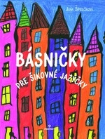 Básničky pre šikovné jazýčky (Jana Šimulčíková)
