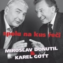 Spolu na kus řeči (Karel Gott, Miroslav Donutil)