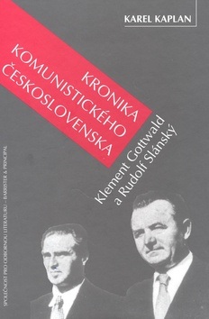 Kronika komunistického Československa 6.díl (Karel Kaplan)