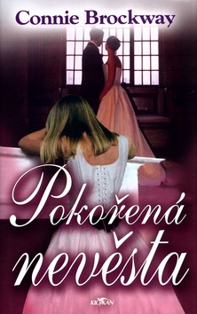 Pokořená nevěsta (Connie Brockway)
