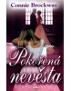 Pokořená nevěsta (Connie Brockway)