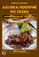 Asijská kuchyně po česku (Jiří Poláček, Zdeňka Svobodová)