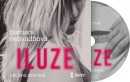 Iluze (audiokniha) (Bibi Nesvadbová, Jana Stryková)
