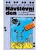 Návštěvní den u Jiřího Grossmanna (Miloslav Šimek, Michal Hrdý, Milan Wágner)