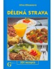 Dělená strava (Jiří Poláček, Jiřina Ullmannová)