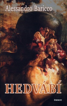 Hedvábí (Alessandro Baricco)