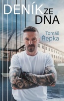 Tomáš Řepka: Deník ze dna (Tomáš Řepka)