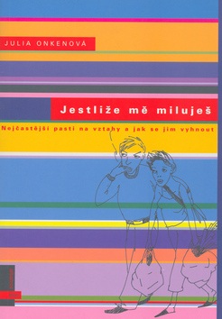 Jestliže mě miluješ (Barbora Zachovalová, Julia Onkenová)