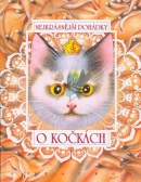 Nejkrásnější pohádky o kočkách (Jitka Walterová, Zuzana Kovaříková)