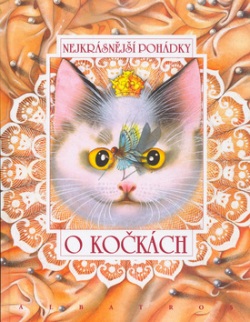 Nejkrásnější pohádky o kočkách (Jitka Walterová, Zuzana Kovaříková)