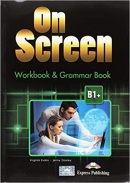 On Screen B1+ Workbook & Grammar Book + iBook (b/e) (J. Dooley, V. Evans)