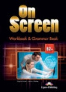 On Screen B2+ - Worbook and Grammar with Digibook App. + ieBook (Black edition) (Virginia Evans; Jenny Dooley)