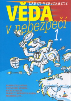 Věda v nebezpečí 1 (Larry Verstraete, Petr Morkes)
