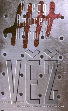 Věž (Gregg Andrew Hurwitz)