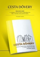 Cesta dôvery. Pracovný zošit pre 2. ročník ZŠ (katolícke náboženstvo - východný obrad) (Ľ. Pružinská)