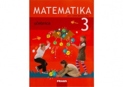 Matematika 3. ročník – učebnica (SJ) (D. Jirotková, J. Slezáková, A. Kuřík, V. Strnad, Miroslav Hejný)
