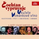 Čochtan vypravuje, Vománkové víno a další slavné komické scény (audiokniha) (Felix Holzmann, Jan Werich)
