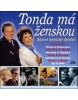 Zlato českého humoru Tonda má ženskou (audiokniha) (Valérie Zawadská, Vladislav Beneš, Vlastimil Vondruška)