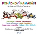 Pohádkoví kamarádi (audiokniha) (Jiřina Bohdalová, František Smolík, Zdeněk Svěrák)