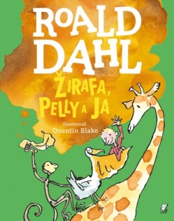 Žirafa, Pelly a ja (Roald Dahl)