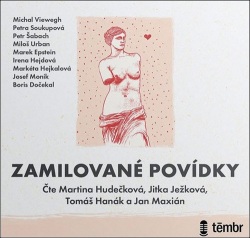Zamilované povídky (audiokniha) (Petra Soukupová, Miloš Urban, Petr Šabach, Michal Viewegh)