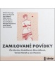 Zamilované povídky (audiokniha) (Petra Soukupová, Miloš Urban, Petr Šabach, Michal Viewegh)