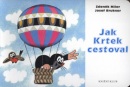 Jak Krtek cestoval (Zdeněk Miler, Josef Brukner)