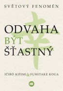 Odvaha být šťastný (Ičiró Kišimi)