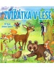 Zvířátka v lese (Antonín Šplíchal, Jiří Havel)