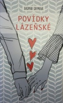 Povídky lázeňské (Dagmar Grymová)