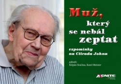 Muž, který se nebál zeptat (Karel Meister, Štěpán Svačina)