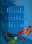 Pohádky z vodních hlubin (Eva Anlaufová, Lubomír Anlauf, Magdalena Wagnerová)