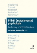 Příběh československé psychologie I. (Ivo Čermák, Radovan Šikl)