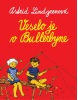 Veselo je v Bullerbyne (Astrid Lindgren)