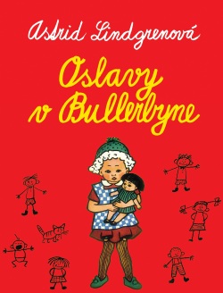 Oslavy v Bullerbyne (Astrid Lindgren)