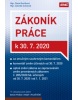 Zákoník práce k 30. 7. 2020 (sešitové vydání) (Zdeněk Schmied, Dana Roučková)