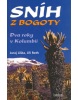 Sníh z Bogoty (Jiří Roth, Juraj Liška)