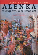 Alenka v kraji divů a za zrcadlem (Lewis Carroll, Dušan Kállay)