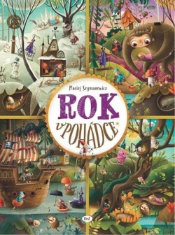 Rok v pohádce (Maciej Szymanowicz)