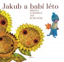 Jakub a babí léto (Milena Lukešová)