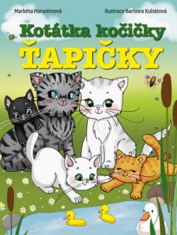 Koťátka kočičky Ťapičky (Markéta Harasimová)