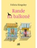 Rande na balkoně (Felicia Kingsley)