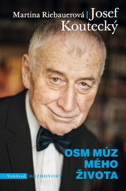 Osm múz mého života (Josef Koutecký, Martina Riebauerová)
