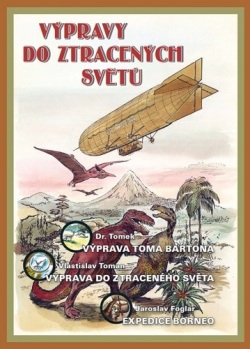 Výpravy do ztracených světů (Vlastislav Toman, Jaroslav Foglar)