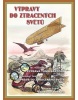 Výpravy do ztracených světů (Vlastislav Toman, Jaroslav Foglar)