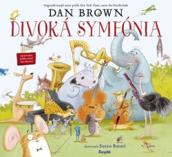 Divoká symfónia (Susan Batori, Dan Brown)